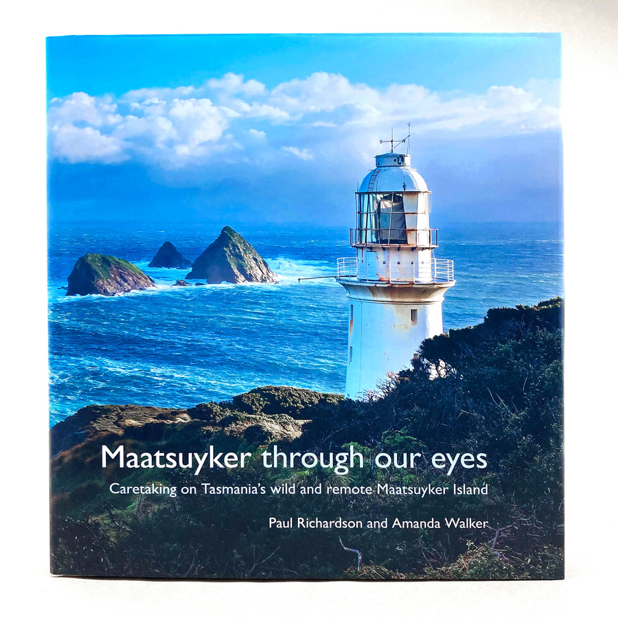 Maatsuyker through our eyes by Paul Richardson and Amanda Walker