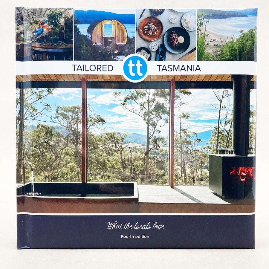 Tailored Tasmania (Fourth Edition)