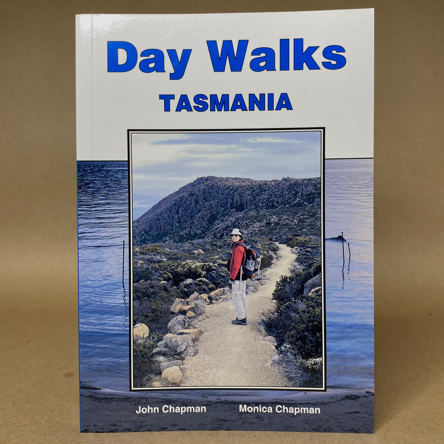 Day walks Tasmania by John and Monica Chapman